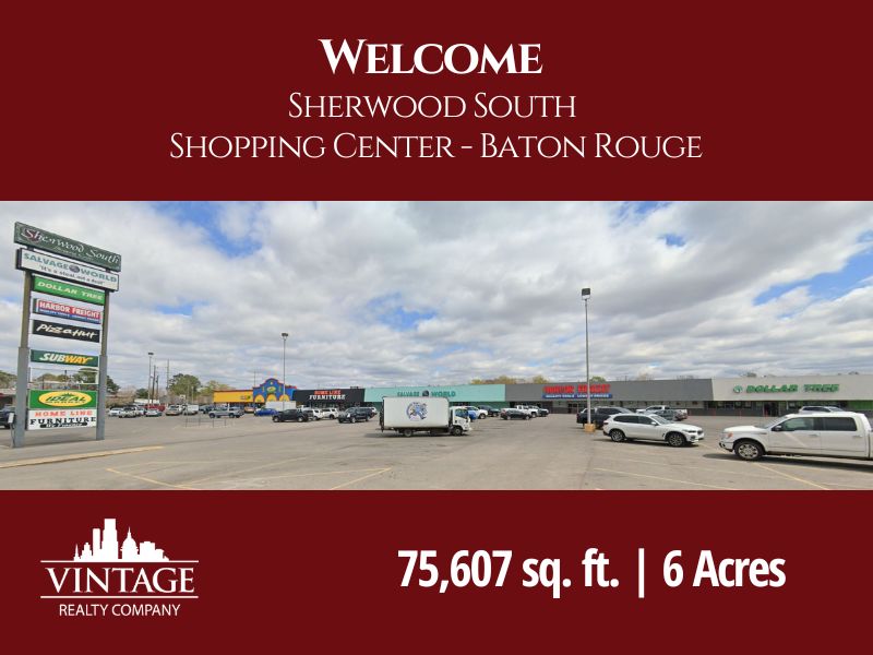 New Baton Rouge Retail Property Management Assignment